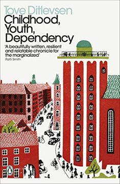 portada Childhood Youth Dependency: The Copenhagen Trilogy (Penguin Modern Classics) (in English)