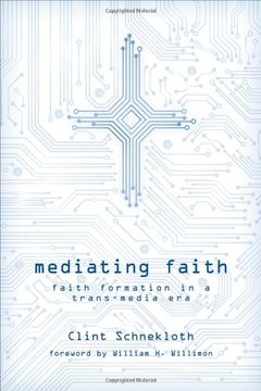 portada Mediating Faith: Faith Formation in a Trans-Media Era