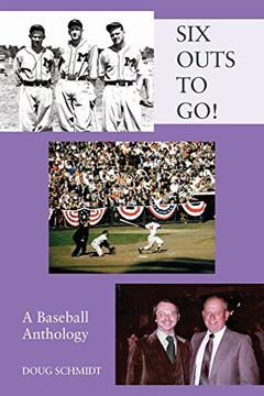 portada SIX OUTS TO GO! A Baseball Anthology (en Inglés)
