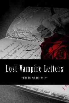 portada Blood Magic Stir: Lost Vampire Letters (en Inglés)
