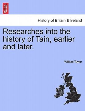 portada researches into the history of tain, earlier and later. (in English)