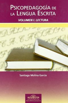 portada Psicopedagogía de la Lengua Escrita. Vol. I: Lectura (in Spanish)