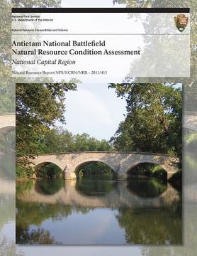 portada Antietam National Battlefield Natural Resource Condition Assessment (en Inglés)
