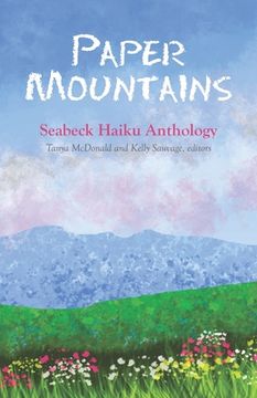 portada Paper Mountains: 2020 Seabeck Haiku Getaway Anthology