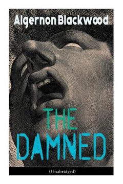 portada The Damned (Unabridged): Horror Classic 