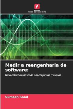 portada Medir a Reengenharia de Software: (en Portugués)