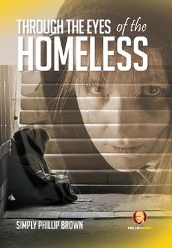 portada Through the Eyes of the Homeless (en Inglés)