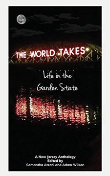 portada The World Takes: Life in the Garden State (en Inglés)
