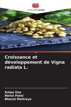 portada Croissance et développement de Vigna radiata L. (en Francés)