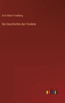 portada Die Geschichte der Civilehe (in German)