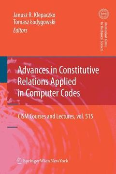 portada advances in constitutive relations applied in computer codes (en Inglés)
