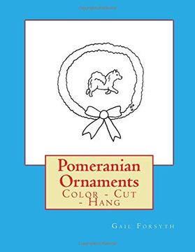 portada Pomeranian Ornaments: Color - cut - Hang (en Inglés)
