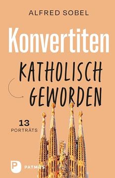 portada Konvertiten: Katholisch Geworden (in German)
