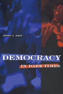 portada Democracy in Dark Times (en Inglés)