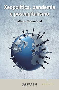 portada Xeopolítica, Pandemia e Poscapitalismo