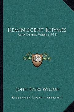 portada reminiscent rhymes: and other verse (1911) (en Inglés)