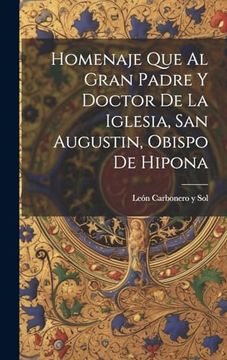 portada Homenaje que al Gran Padre y Doctor de la Iglesia, san Augustin, Obispo de Hipona (in Catalá)