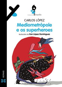 portada MEDIOMETROPOLE E OS SUPERHEROES (in Galician)