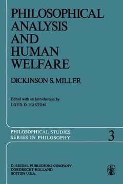 portada Philosophical Analysis and Human Welfare: Selected Essays and Chapters from Six Decades (en Inglés)