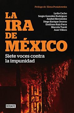 LA IRA DE MEXICO (En papel)