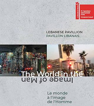 portada Lebanese Pavilion: The World in the Image of Man (en Inglés)
