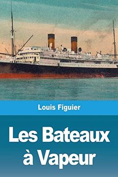 portada Les Bateaux à Vapeur (in French)
