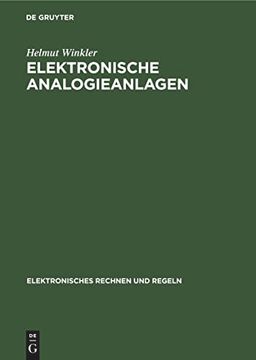 portada Elektronische Analogieanlagen (Elektronisches Rechnen und Regeln, 2, Band 2) (en Alemán)