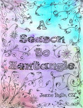 portada A Season to Zentangle (en Inglés)