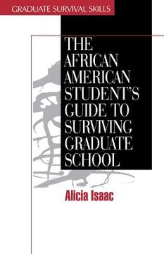 portada the african american student's guide to surviving graduate school