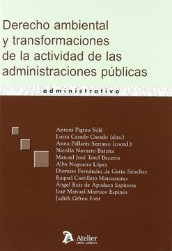 portada Derecho Ambiental y Transformaciones de la Actividad de las Administraciones Publicas
