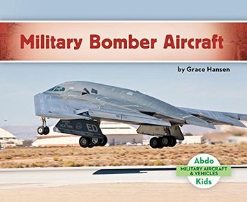 portada MILITARY BOMBER AIRCRAFT (Military Aircraft & Vehicles)