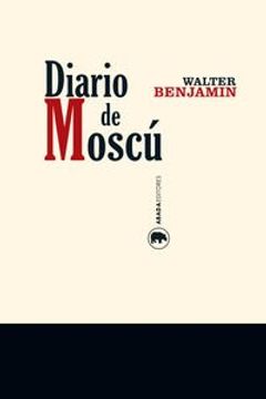 portada DIARIO DE MOSCÚ (in Spanish)