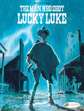 portada Lucky Luke by. Bonhomme: The man who Shot Lucky Luke (en Inglés)