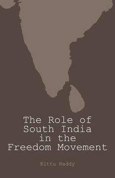 portada The Role of South India in the Freedom Movement (en Inglés)