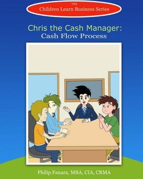 portada Chris the Cash Manager: Cash Flow Process (en Inglés)