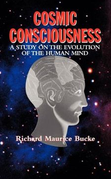 portada Cosmic Consciousness: A Study on the Evolution of the Human Mind (en Inglés)