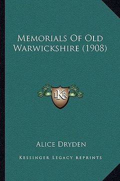 portada memorials of old warwickshire (1908) (in English)