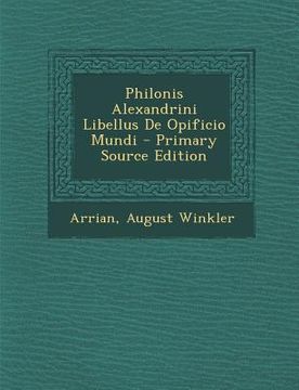 portada Philonis Alexandrini Libellus De Opificio Mundi (en Latin)