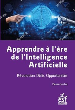 portada Apprendre à L'ère de L'intelligence Artificielle: Révolution, Défis, Opportunités (in French)