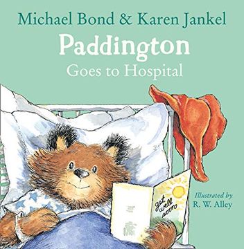 portada Paddington Goes to Hospital (in English)
