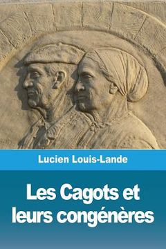 portada Les Cagots et leurs congénères (in French)