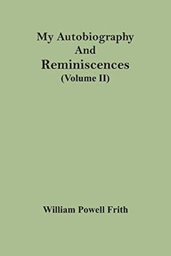 portada My Autobiography and Reminiscences (Volume ii) (en Inglés)