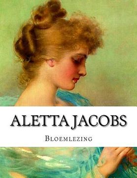portada Aletta Henriette Jacobs, Bloemlezing