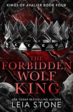 portada The Forbidden Wolf King: The Tiktok Fantasy Romance Sensation for 2023: Book 4 (The Kings of Avalier)