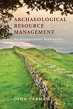 portada Archaeological Resource Management: An International Perspective (en Inglés)