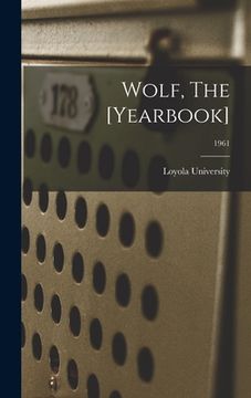 portada Wolf, The [Yearbook]; 1961 (en Inglés)