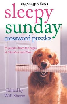 portada The new York Times Sleepy Sunday Crossword Puzzles: 75 Puzzles From the Pages of the new York Times (in English)