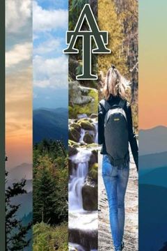 portada Woman on the Trail: A. Tr Hiker Diary: Appalachian Trail Log, Day-By-Day Itinerary of Your Adventurous Thru-Hike of Ridge-Crests and Valleys,Of This Iconic Scenic Journey. 