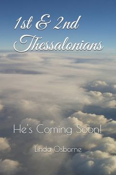 portada 1st & 2nd Thessalonians: He's Coming Soon!