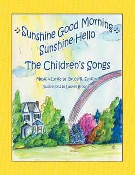 portada The Children's Songs: Sunshine Good Morning Sunshine Hello